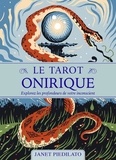 Janet Piedilato - Le tarot onirique - Explorez les profondeurs de votre inconscient.