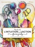 Fairouz Salouli-Thielen et Ody Giroux - Oracle de l'intuition et de l'action.