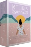 Jackie Morgan et Constanza Goeppinger - Rituels quotidiens - Affirmez vos intentions en pleine conscience.