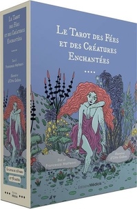 Francesca Matteoni et Otto Gabos - Le tarot des fées et des créatures enchantées - Avec 78 cartes.