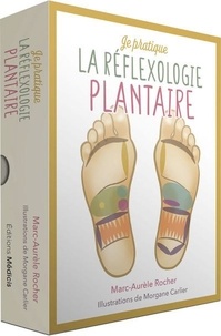 Marc-Aurèle Rocher et Morgane Carlier - Je pratique la réflexologie plantaire.
