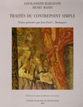 Louis-Joseph Marchand et Henry Madin - Traités du contrepoint simple.