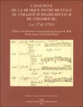 Christian Meyer et Eugene K. Wolf - Catalogue de la musique instrumentale du Collegium Wilhelmitanum de Strasbourg (1742-1783).