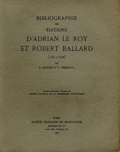 François Lesure et Geneviève Thibault - Bibliographie des éditions d'Adrian Le Roy et Robert Ballard (1551-1598).