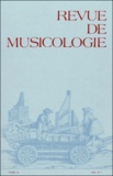  Société Française Musicologie - Revue de musicologie Tome 81, N° 1 (1995) : .