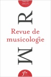  Société Française Musicologie - Revue de musicologie Tome 102 N° 2 (2016) : .