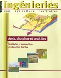 Sylvain Payraudeau et Caroline Grégoire - Ingénieries N° spécial 2008 : Azote, phosphore et pesticides - Stratégies et perspectives de réduction des flux.