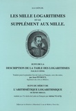 Jean Kepler - Les mille logarithmes et le supplément aux mille.