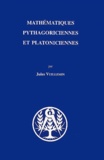 Jules Vuillemin - Mathématiques pythagoriciennes et platoniciennes.