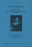 Jacques Bernoulli - Oeuvres complètes - Second volume concernant principalement les mathématiques, et leur application.