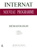 F Dreyfus et V Ribrac - Internat, nouveau programme Tome 4 - Hématologie.