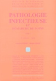 François Pebret et Maryse Véron - PATHOLOGIE INFECTIEUSE ET DEMARCHES DE SOINS. - Tome 1, 2ème édition 1996.