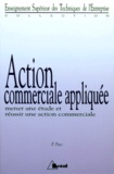 Philippe Pico - Action commerciale appliquée - Brevet de technicien supérieur, institut universitaires de technologie.