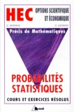 D Degrave et C Degrave - Precis De Mathematiques. Tome 4, Probabilites-Statistiques.
