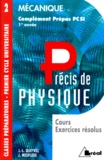 J Mesplède et Jean-Louis Queyrel - Mecanique. Cours, Exercices Resolus, Complement Prepas Pcsi 1ere Annee.
