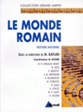Michel Kaplan et  Collectif - Histoire ancienne - Tome 2, Le Monde romain.