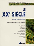Jean-Louis Robert et Marc Michel - Histoire contemporaine - Tome 2, Le XXe siècle.
