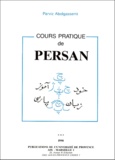 Parviz Abolgassemi - Cours pratique de persan. - Tome 3.