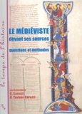  Collectif - Le médiéviste devant ses sources - Questions et méthodes.