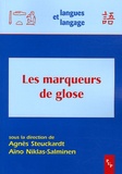 Agnès Steuckardt et Aïno Niklas-Salminen - Les marqueurs de glose.