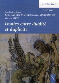 Joëlle Gardes Tamine - Ironies entre dualité et duplicité.