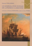 Henry Fielding - Le journal d'un voyageur de Londres à Lisbonne 1755.
