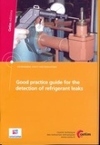 Xavier Cazauran - Good practice guide for the detection of refrigerant leaks.