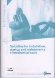  Anonyme - Guideline for installation, startup and maintenance of mechanical seals.
