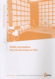  CETIM - Veille normative - Sécurité électrique et CEM.