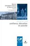 Alain Bouvier et Daniel Assouline - Revue internationale d'éducation N° 72, septembre 2016 : Confiance, éducation et autorité.