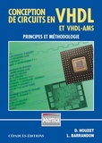 Dominique Houzet et Ludovic Barrandon - Conception de circuits en VHDL et VDL-AMS - Principes et méthodologie.