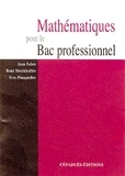 Yves Plusquellec et Jean Fabre - Mathematiques Pour Le Bac Pro.