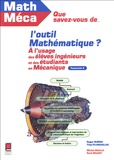 Roger Guérin et Yves Plusquellec - Que savez-vous de l'outil mathématique ? - Mathématiques à l'usage des mécaniciens.