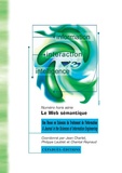 Jean Charlet et Philippe Laublet - Information Interaction Intelligence N° hors série 2004 : Le Web sémantique.