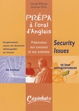 Claude Billange et Andrew Milne - Prépa à l'oral d'anglais Security Issues - Préparation aux concours et aux examens.