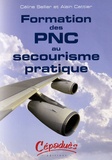 Céline Sellier et Alain Cattier - Formation des PNC au secourisme pratique.