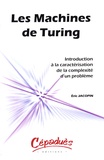 Eric Jacopin - Les machines de Turing - Introduction à la caractérisation de la complexité d'un problème.