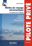 Alain Herbuel - Météo du voyage aéronautique en France et en Europe - Supports-Utilisations-moyens d'accès.