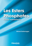 Gérard Dallemagne - Les esters phosphates - Fluides hydrauliques.