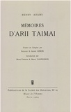 Arii Taimai - Mémoires d’Arii Taimai.