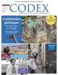 Priscille de Lassus et Jean-Yves Riou - Codex N° 12, juillet 2019 : Cathédrales gothiques - Entre ciel et Terre.
