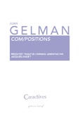 Juan Gelman - Com/positions.