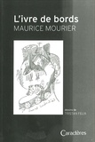 Maurice Mourier - L'ivre de bords.