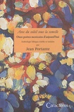 Jean Portante - Avec du soleil sous la semelle - Onze poètes mexicains d'aujourd'hui.