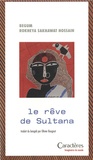 Rokeya Sakhawat Hossain - Le rêve de Sultana.