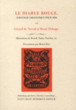 Gérard de Nerval et Henri Delaage - Le diable rouge - Almanach cabalistique pour 1850.