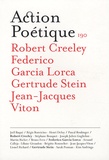 Robert Creeley et Francisco Garcia Lorca - Action Poétique N° 190, Décembre 200 : .