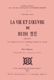 Paul Magnin - La vie et l'oeuvre de Huisi (515-577) - Les origines de la secte bouddhique chinoise du Tiantai.