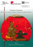 Dominic Goodall et Harunaga Isaacson - Tantric Studies - Fruits of a Franco-German Project on Early Tantra.