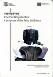 (ed) goodall Dominic - The Parakhyatantra. A Scripture of the Saiva Siddhanta (critical edition and annotated translation).